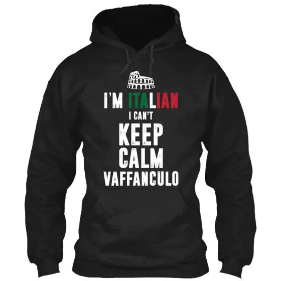 I Can't Keep Calm I'm Italian Shirt