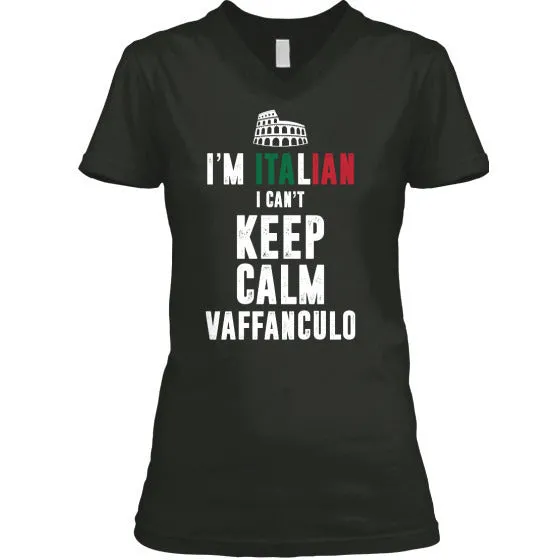 I Can't Keep Calm I'm Italian Shirt