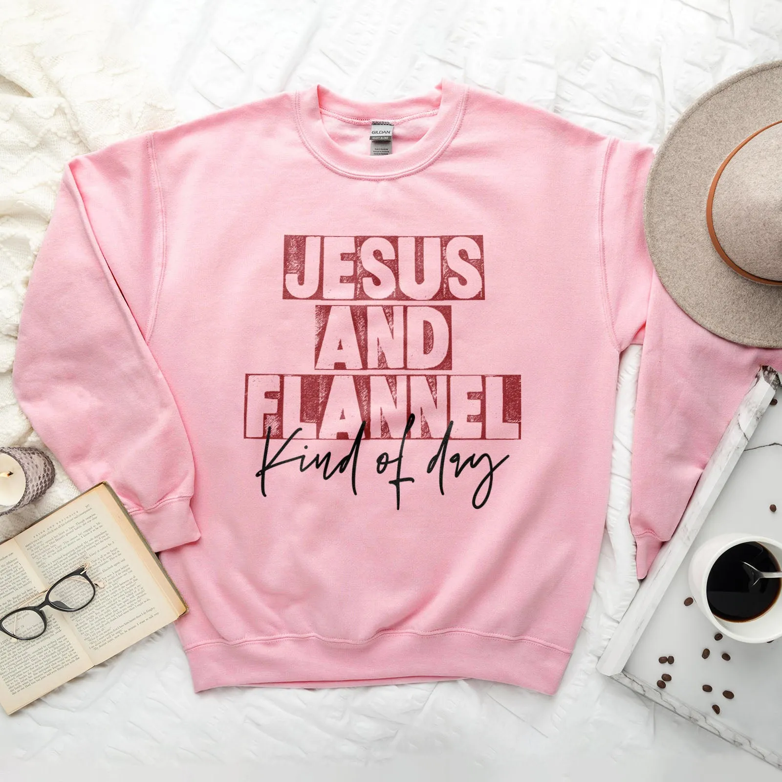 Jesus An Flannel Kind Of Day Sweatshirt