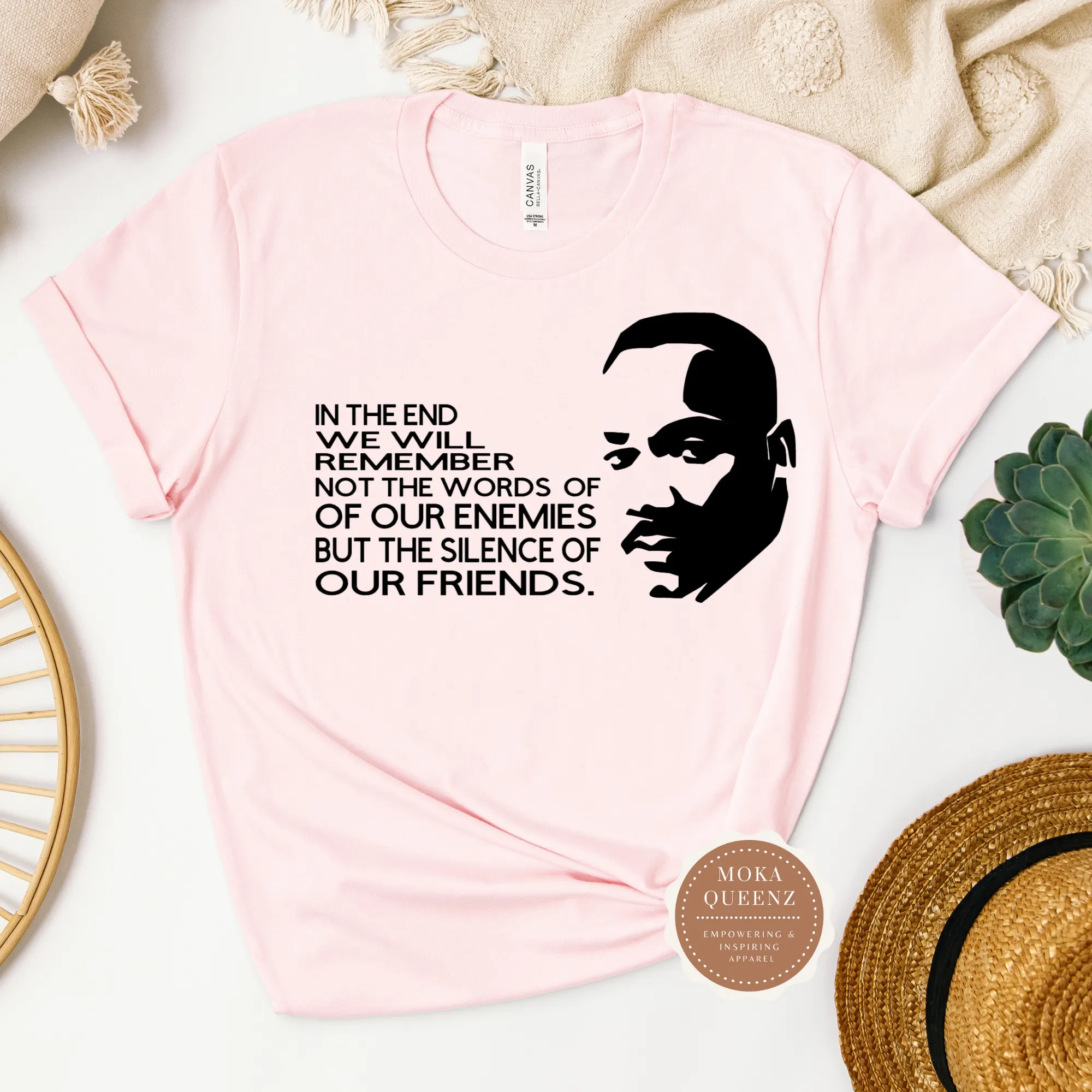 Martin Luther King Quote T Shirt