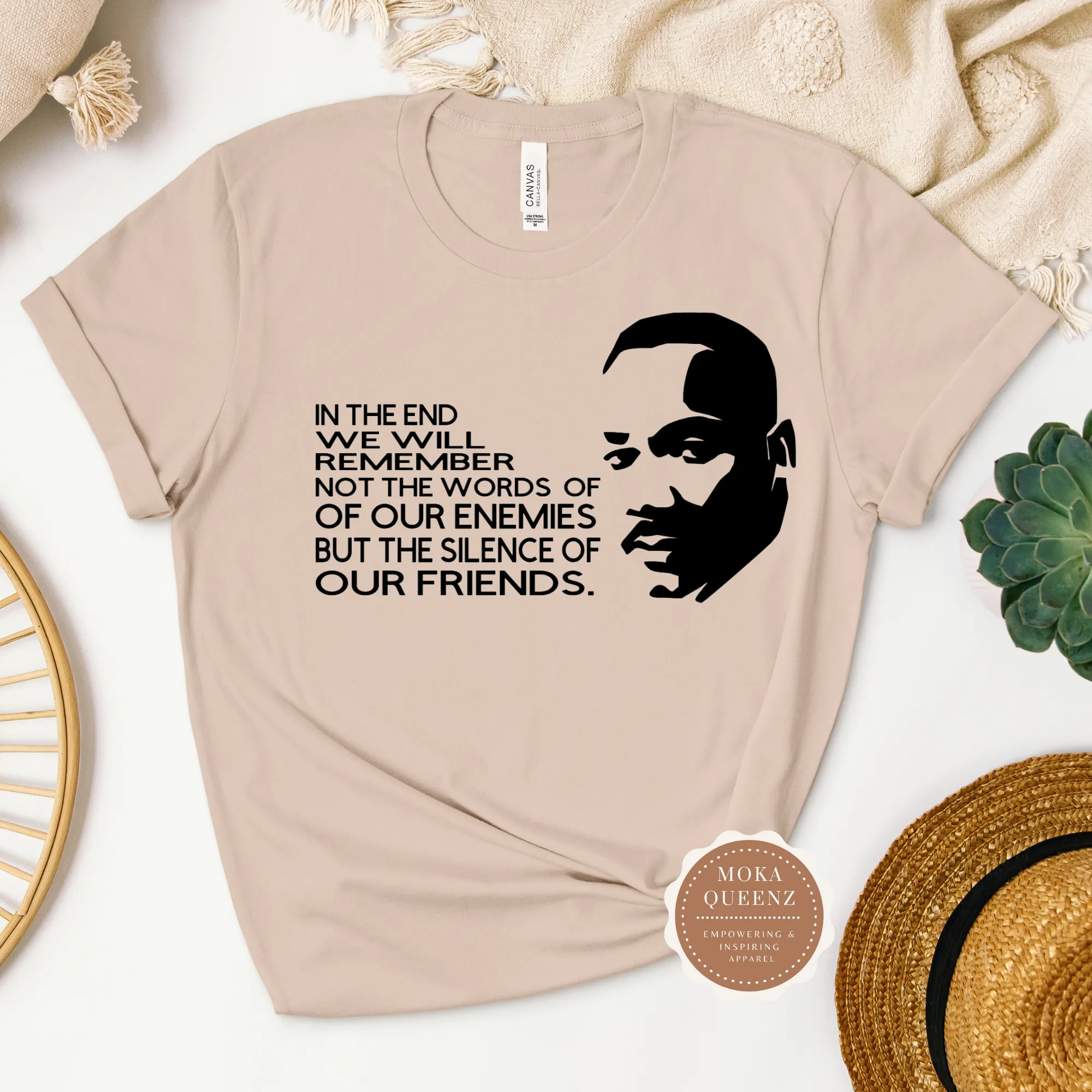 Martin Luther King Quote T Shirt