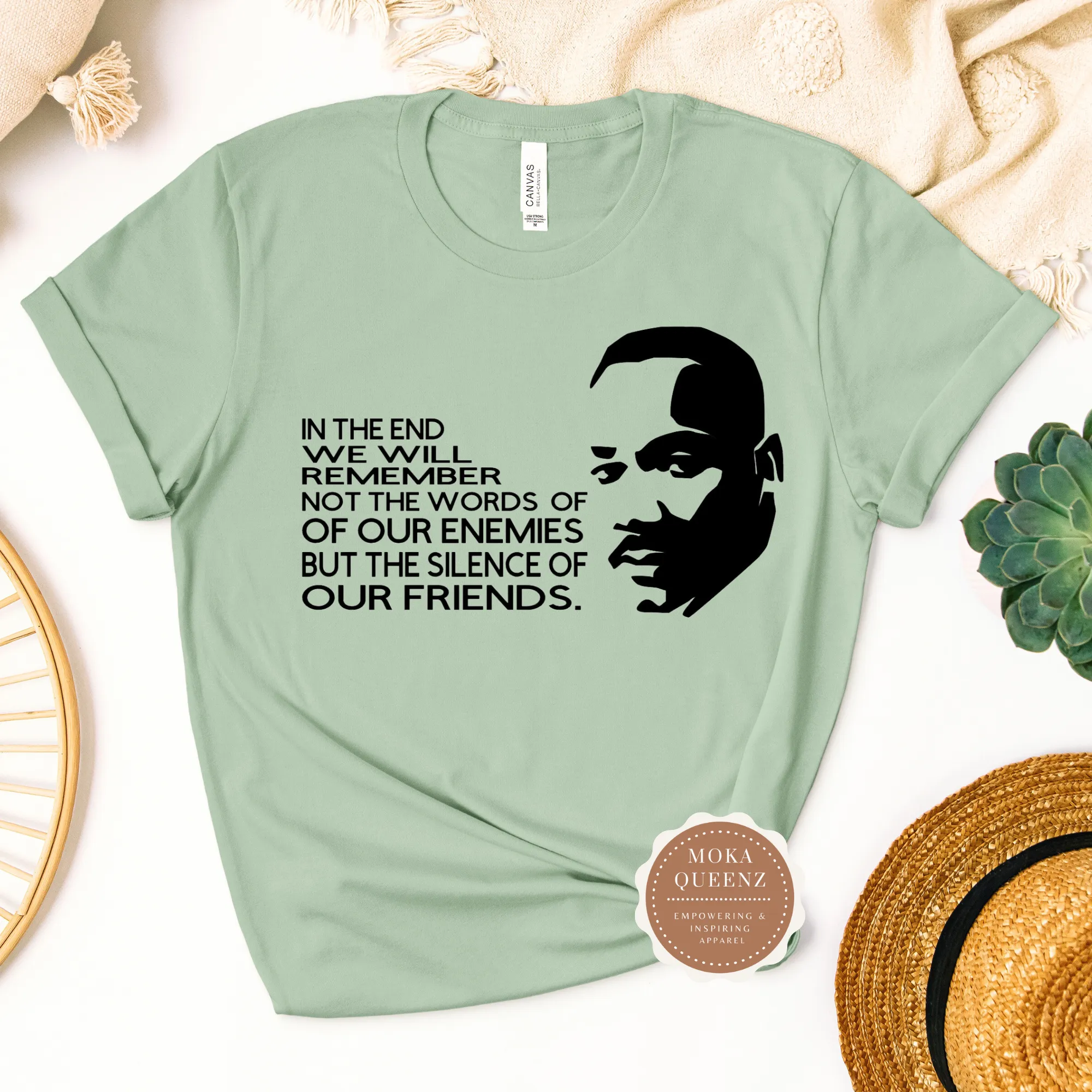 Martin Luther King Quote T Shirt